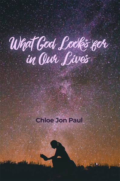 What God Looks for in Our Lives
