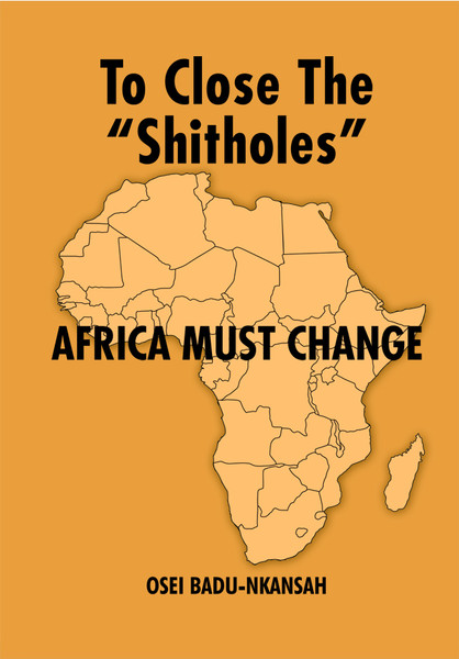 To Close the Shitholes Africa Must Change