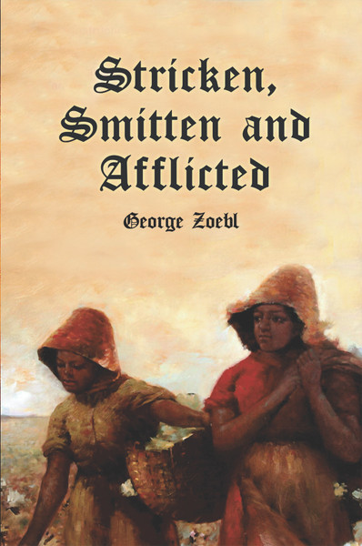 Stricken, Smitten and Afflicted - eBook