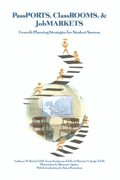 PassPORTS, ClassROOMS, & JobMARKETS: Growth Planning Strategies for Student Success (HC)