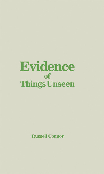 Evidence of Things Unseen - eBook