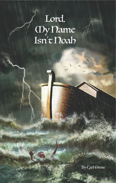 Lord, My Name Isn't Noah - eBook