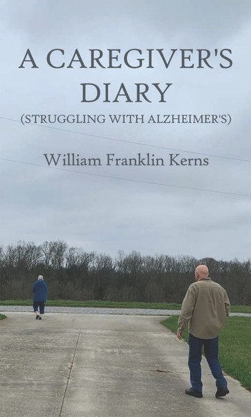 A Caregiver’s Diary (Struggling With Alzheimer’s) - eBook