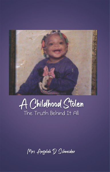 A Childhood Stolen: The Truth Behind 