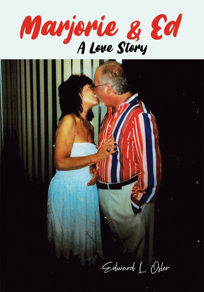 Marjorie & Ed – A Love Story - eBooks