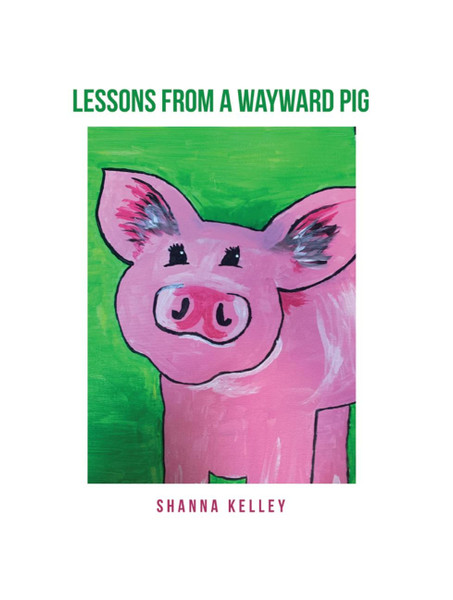 Lessons from a Wayward Pig - eBook