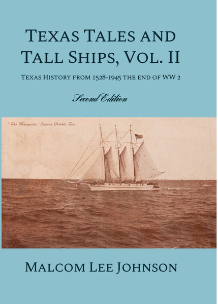 Texas Tales and Tall Ships - Vol. 2