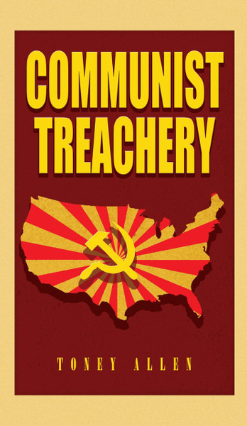 Communist Treachery 