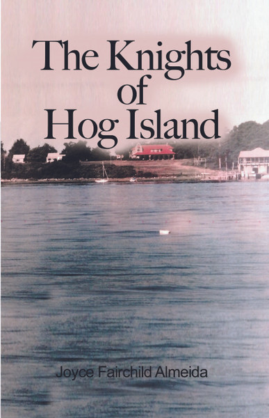 The Knights of Hog Island - eBook