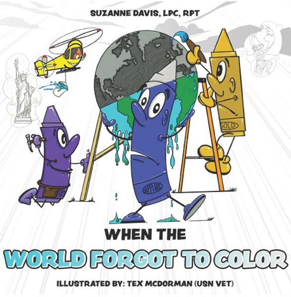 When The World Forgot To Color - PB