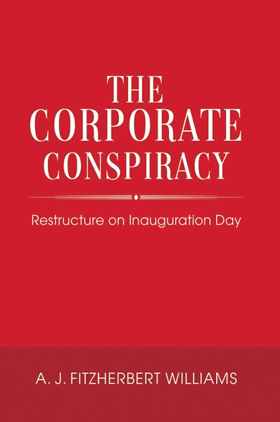 The Corporate Conspiracy - eBook