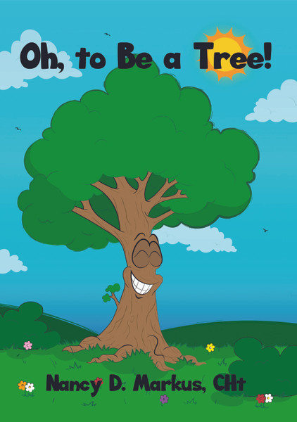 Oh, to Be a Tree! - eBook
