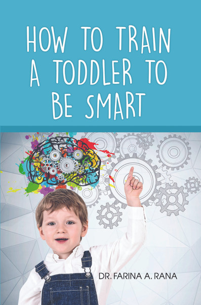 How to Train a Toddler to Be Smart - eBook