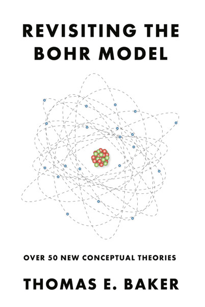 Revisiting the Bohr Model - eBook