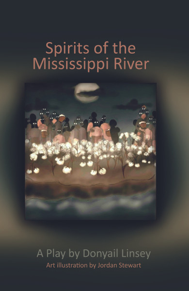 Spirits of the Mississippi River 