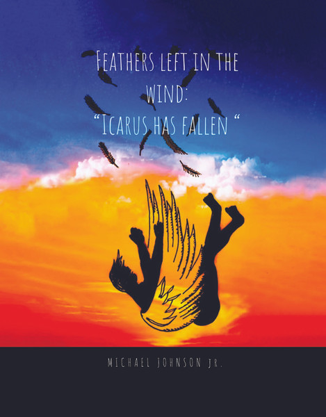 Feathers Left in the Wind: Icarus Has Fallen - eBook