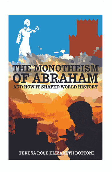 The Monotheism of Abraham