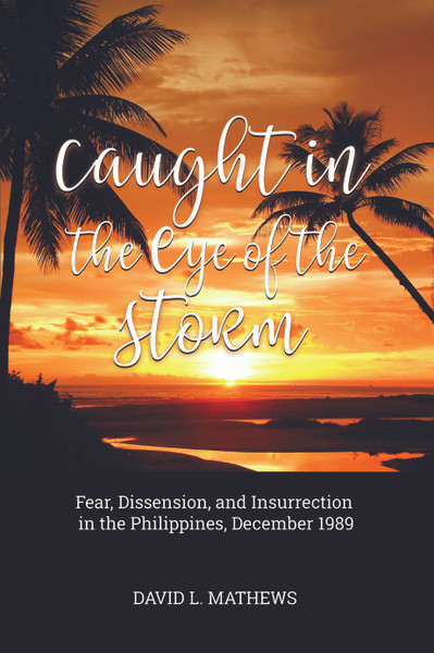 Caught in the Eye of the Storm (HB)