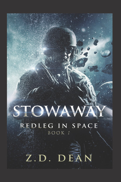 Stowaway: Redleg in Space Book 1 - eBook