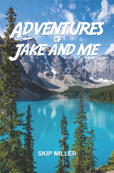 Adventures of Jake and Me - eBook