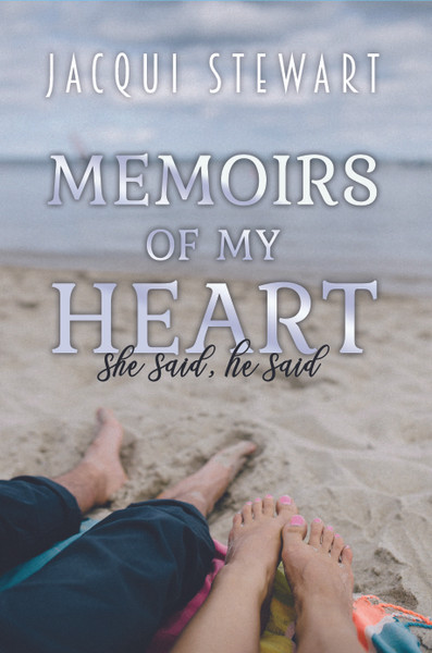 Memoirs of My Heart: She Said, He Said - eBook