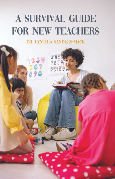 A Survival Guide for New Teachers - eBook