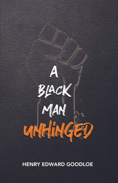 A Black Man Unhinged - eBook