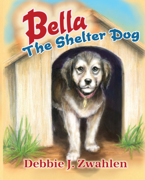 Bella the Shelter Dog - eBook