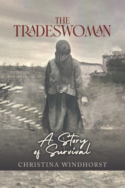 The Tradeswoman: A Story of Survival 