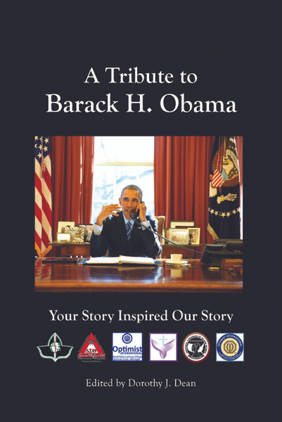 A Tribute to Barack H. Obama: Your Story Inspired Our Story - PB
