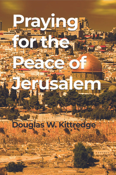 Praying for the Peace of Jerusalem - eBook