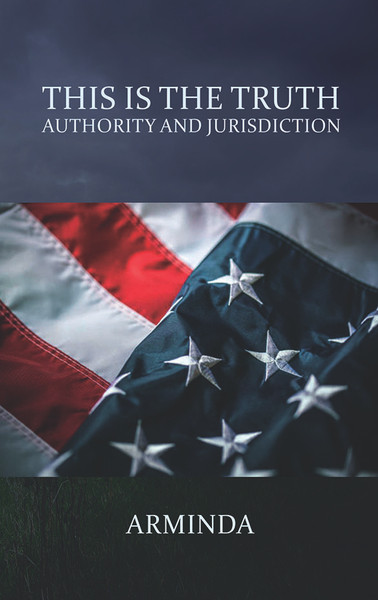 This Is The Truth: Authority and Jurisdiction