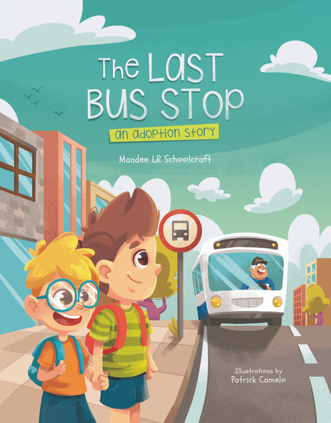 The Last Bus Stop: An Adoption Story - eBook