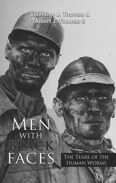 Men with Black Faces: The Tears of the Human Worms - eBook