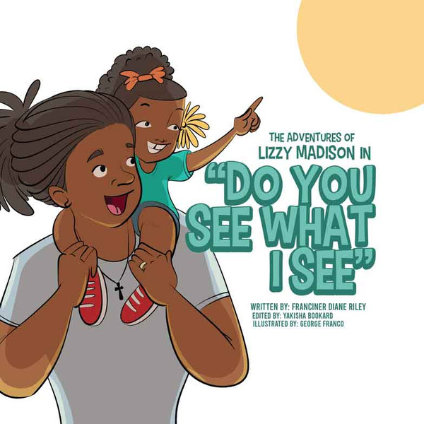 The Adventures of Lizzy Madison in 'Do You See What I See’