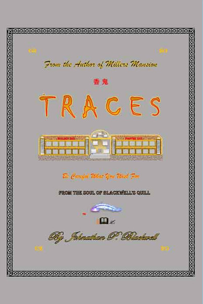 Traces: Be Careful What You Wish For - eBook