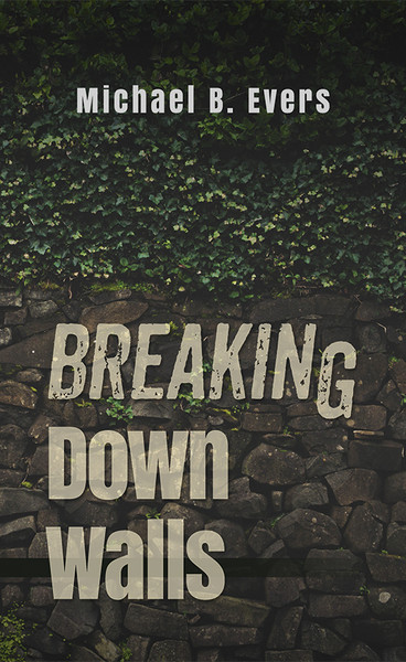 Breaking Down Walls - eBook
