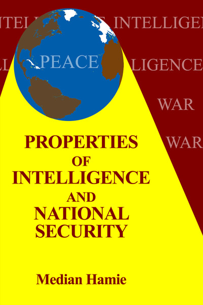Properties of Intelligence and National Security