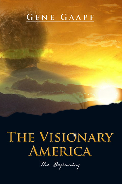 The Visionary America: The Beginning