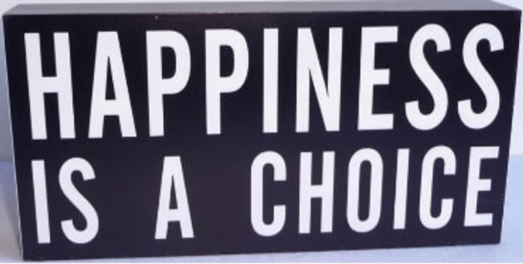 Happiness is a Choice