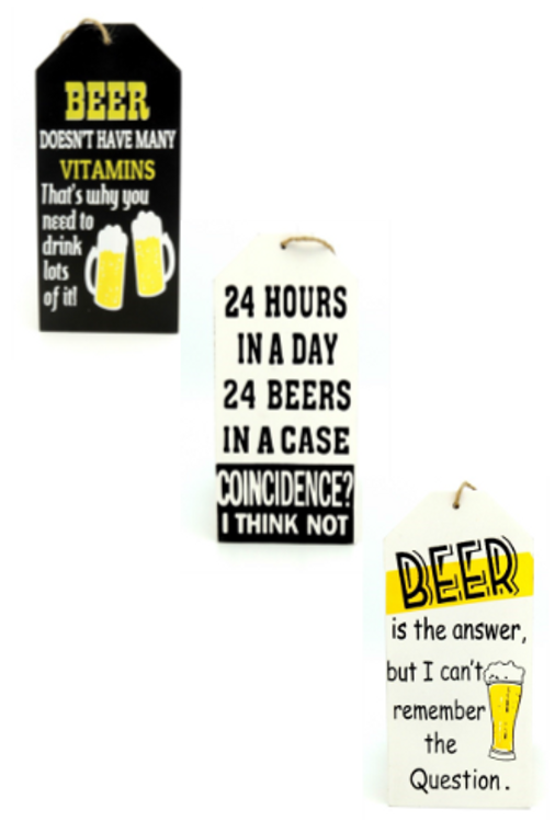 Beer Signs 3 assorted sayings - 17 x 8cm