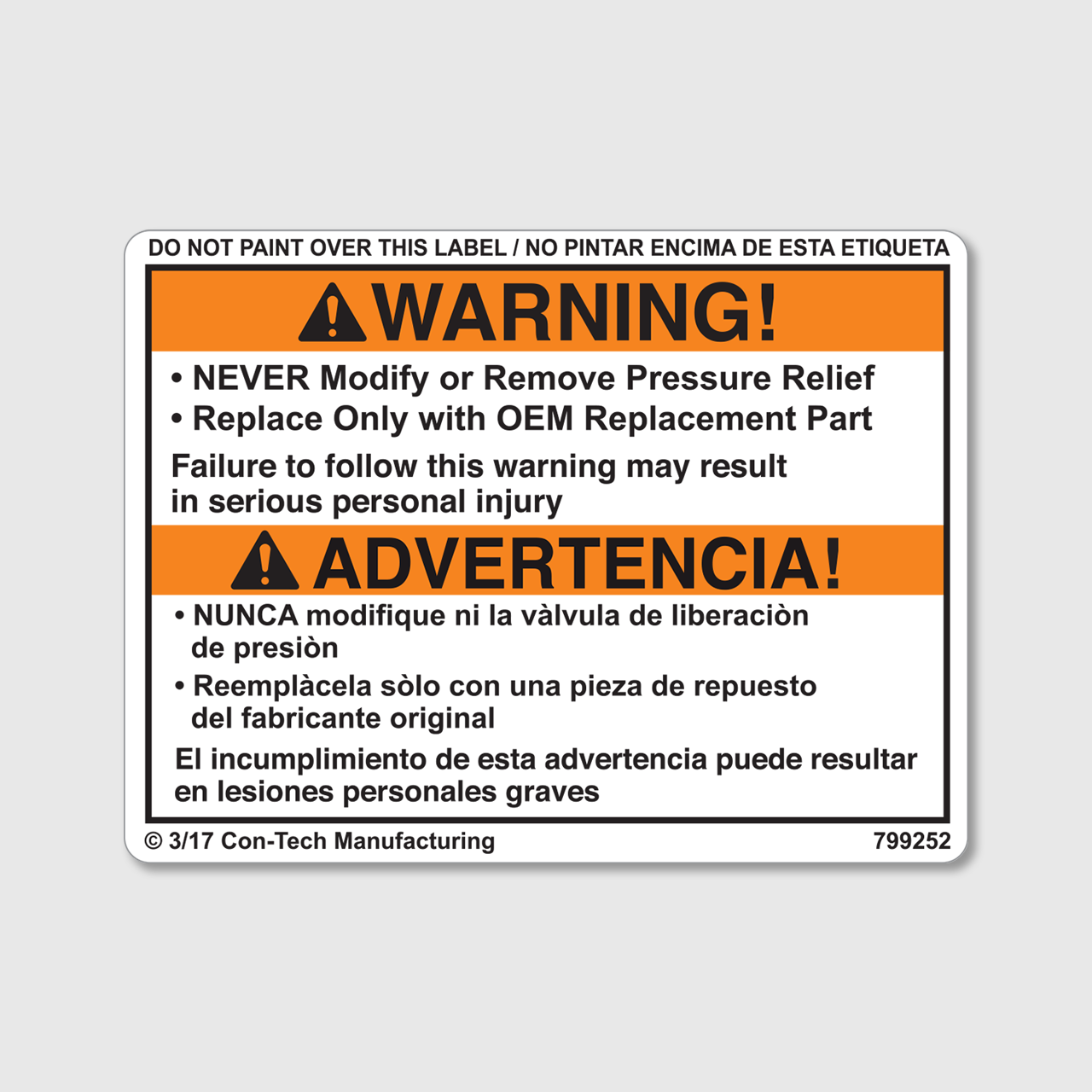 Never Remove Pressure Relief - Con-Tech Manufacturing