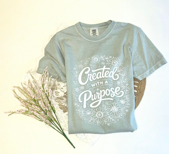 Pre-order: Created With A Purpose T-Shirt