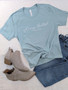 Pre-order: Always Grateful - Script - Bella Canvas T-Shirts