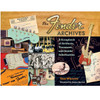 The Fender Archives