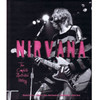 Nirvana - The Complete Illustrated History