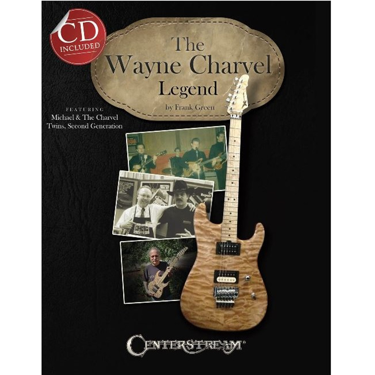 The Wayne Charvel Legend