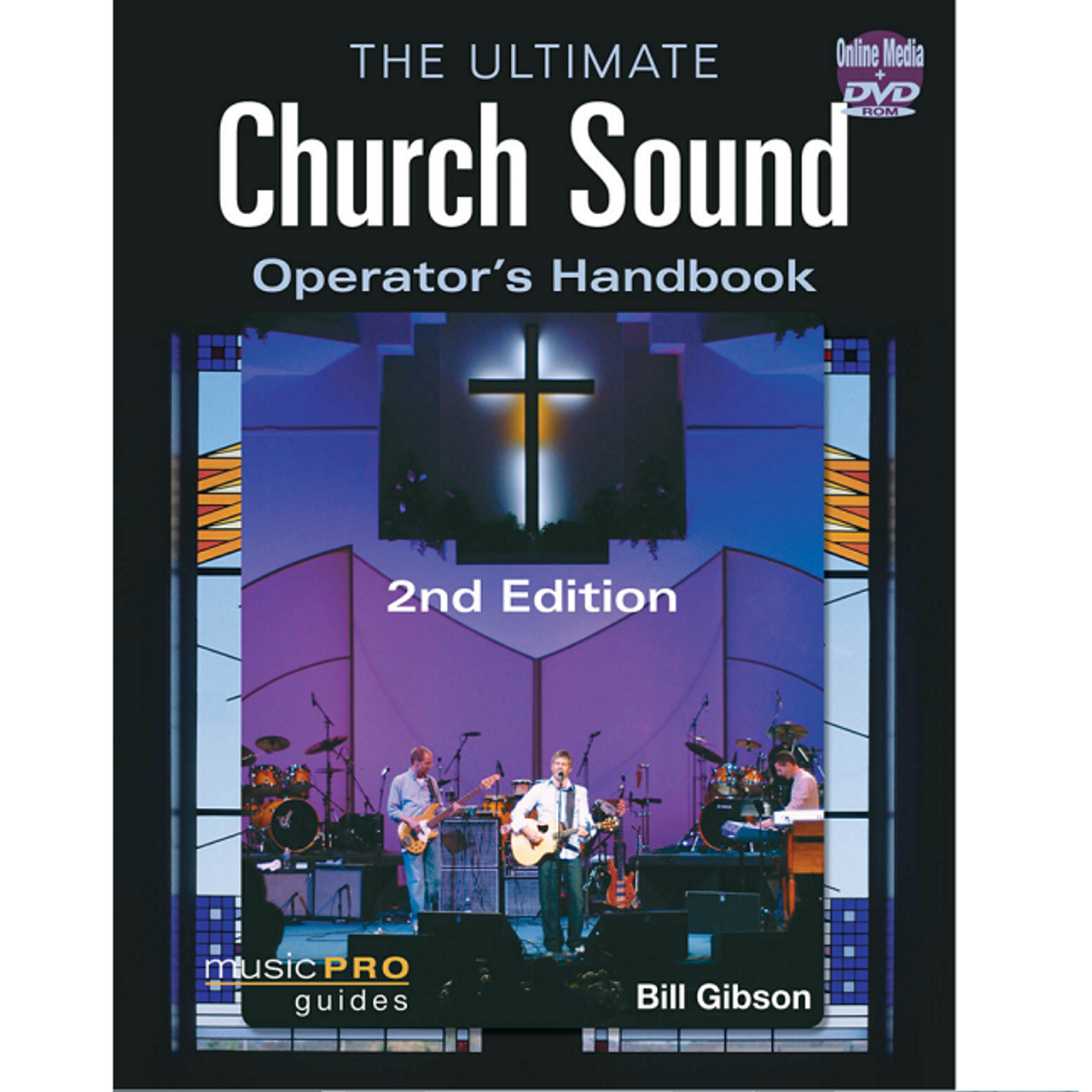 The Ultimate Church Sound Operator's Handbook-2nd Edition