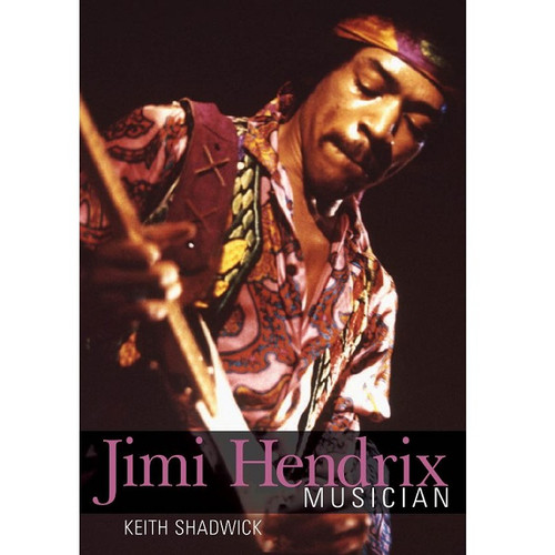 Jimi Hendrix - Musician