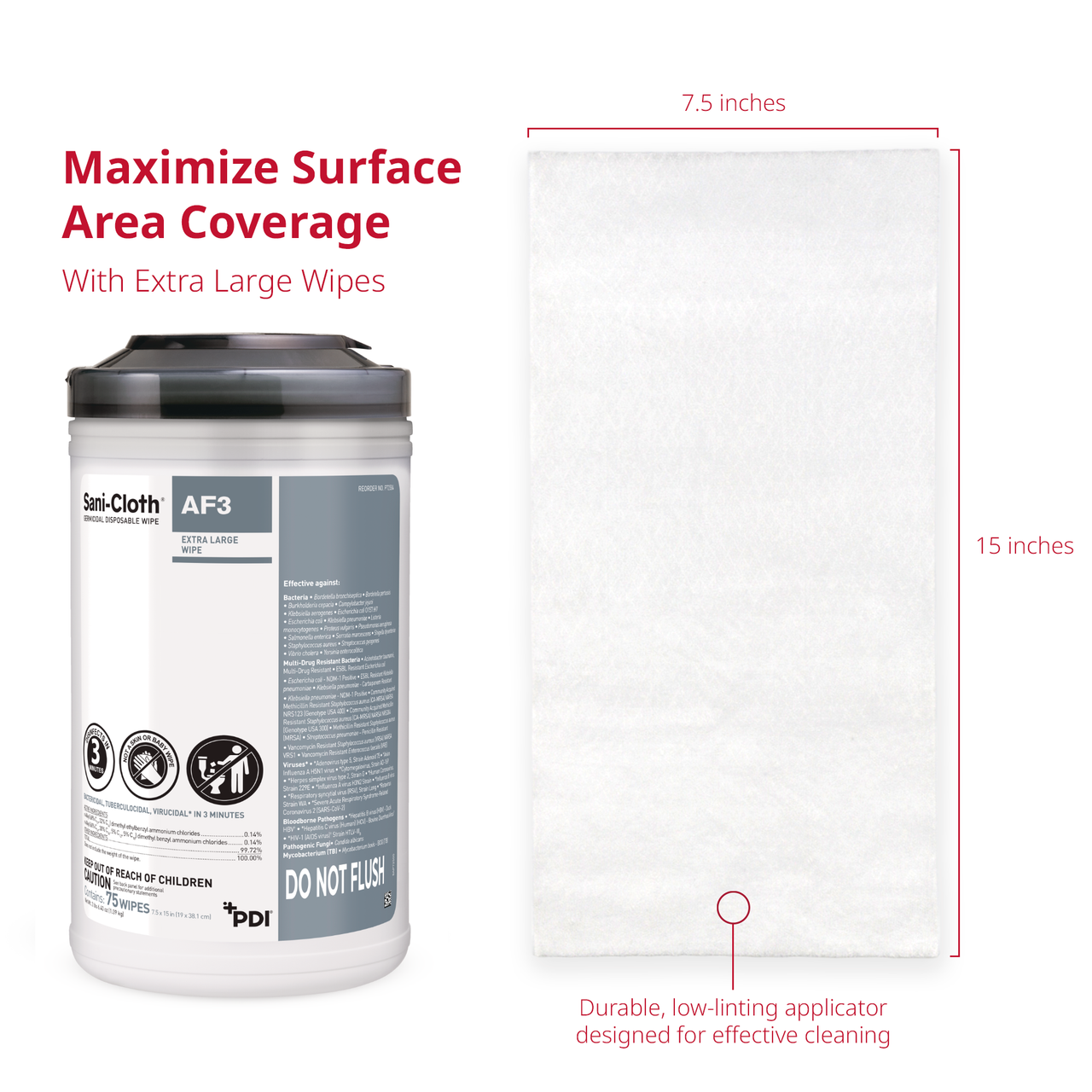 PDI SANI-CLOTH® AF3 GERMICIDAL DISPOSABLE WIPE AF3 Germicidal Disposable Wipe, X-Large, 7½" x 15", Alcohol-Free, 75/canister, 6 can/cs (US Only)
